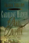The brass dolphin