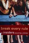 Break every rule