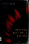 Dead girls don't write letters