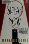 Speak now