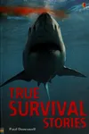 True survival stories