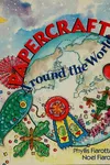 Papercrafts around the world