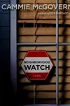 Neighborhood watch