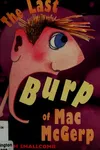 The last burp of Mac McGerp