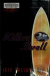 Killer swell