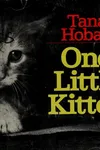 One little kitten