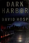 Dark harbor