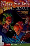 Miss Switch to the Rescue