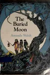 The buried moon