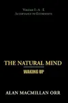 The Natural Mind - Waking Up