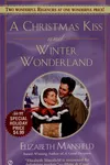 A Christmas Kiss / Winter Wonderland
