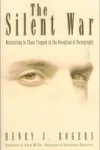 The silent war