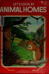 Let's look at animal homes