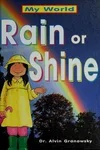 Rain or shine