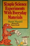 Simple science experiments with everyday materials