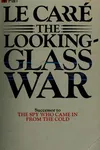 The Looking Glass War