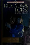 Ride a dark horse