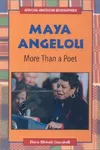 Maya Angelou