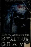 Shallow grave