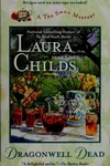 Dragonwell Dead (A Tea Shop Mystery, #8)