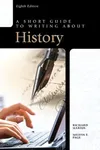 A short guide to writing about history
