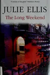 The long weekend