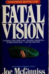 Fatal vision