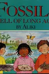 Fossils tell of long ago