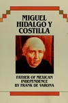 Miguel Hidalgo y Costilla