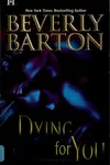 Dying for you