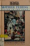 Mother Teresa, sister to the poor