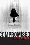 Compromised