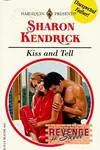 Kiss and Tell