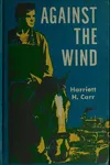 Against the wind