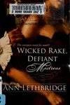 Wicked Rake, Defiant Mistress