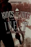 Kings of vice