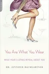 You are what you wear