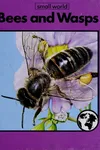 Bees and wasps