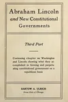 Abraham Lincoln and new constitutional governments