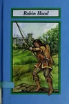 The Legend of Robin Hood