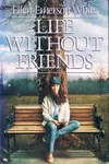Life without friends