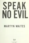 Speak no evil