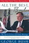 All the best, George Bush