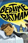 Bedtime for Batman