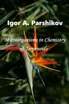 Microorganisms in Chemistry of Terpenoids