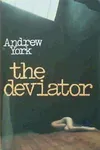 The Deviator