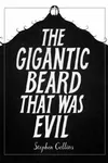 The Gigantic Beard That Was Evil