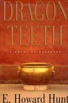 Dragon teeth