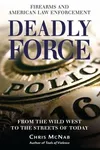 Deadly Force