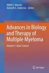 Advances In Biology And Therapy Of Multiple Myeloma